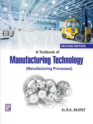 cover image of A Textbook of Manufacturing Technology